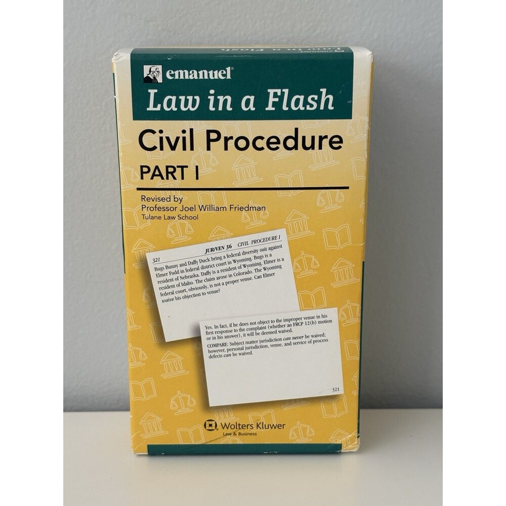 Emanuel Law in a Flash Civil Procedure Part 1 By Steven Emanuel Revised Friedman